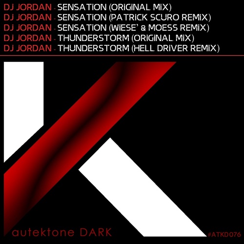 DJ Jordan - Sensation - Thunderstorm [ATKD076]